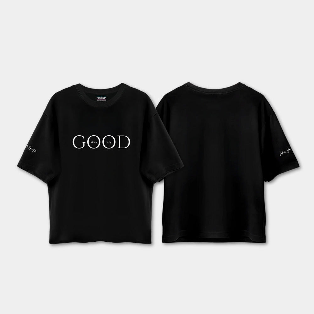 Good Vibes Only Drop shoulder T-shirt