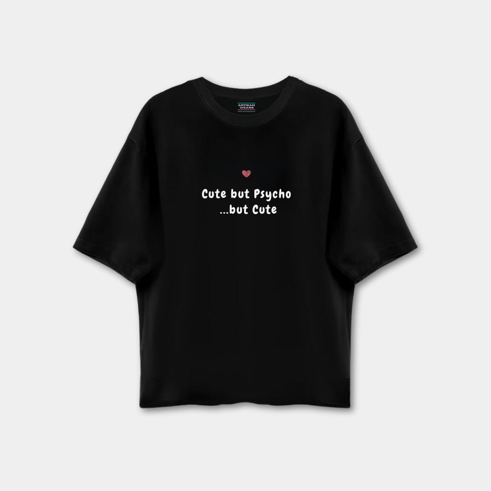Cute by Psycho Drop shoulder T-shirt