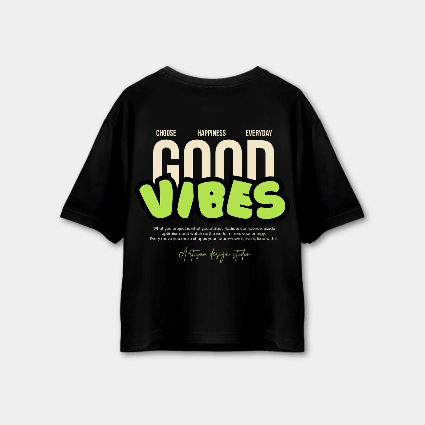 Good Vibes Drop shoulder T-shirt