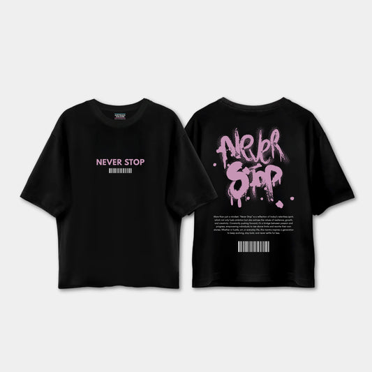 Never Stop Drop Shoulder T-shirt